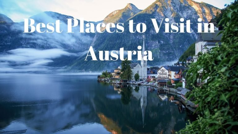The Best Places To Visit In Austria