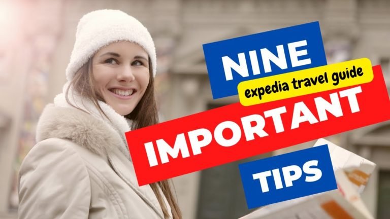 expedia travel guide – Watch till end – 9 Important Tips
