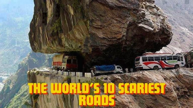 The world’s 10 scariest roads