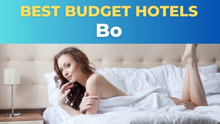 Top 10 Budget Hotels in Bo