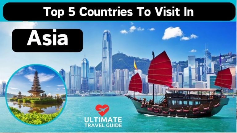 Top 5 Countries To Visit In Asia | Ultimate Travel Guide